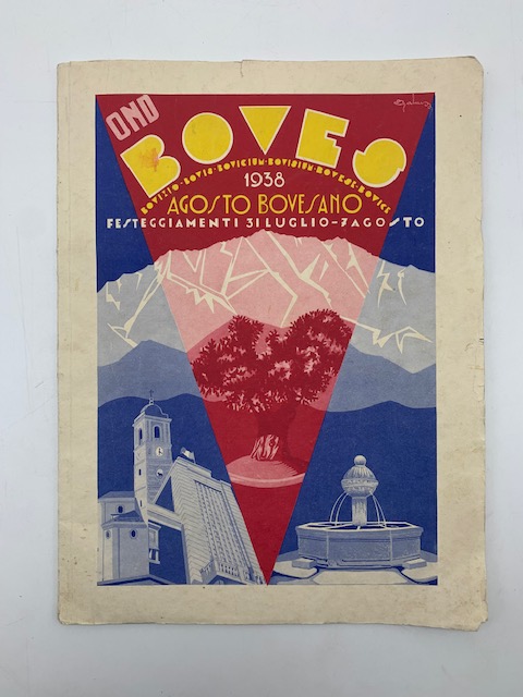 Boves. Agosto bovesano. Festeggiamenti 31 luglio - 7 agosto 1938